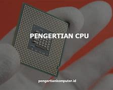 Fungsi Utama Processor Adalah