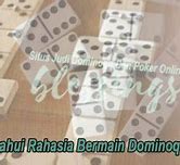 Rahasia Menang Dominoqq Domino Global Terbaru